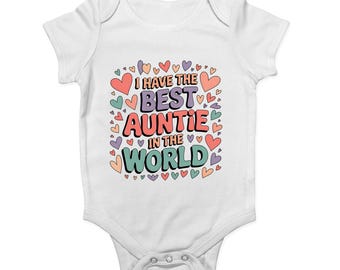 I Have Best Auntie World Baby Bodysuit Short & Long Sleeve Vest Love Hearts Gift Keepsake