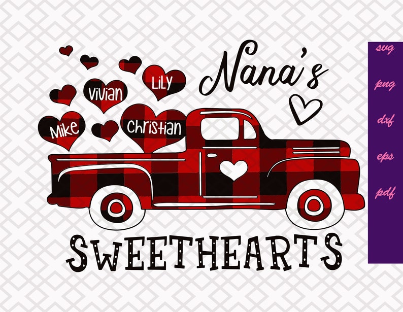 Download Nana's Sweetheart Svg Valentines Svg Nana Truck | Etsy