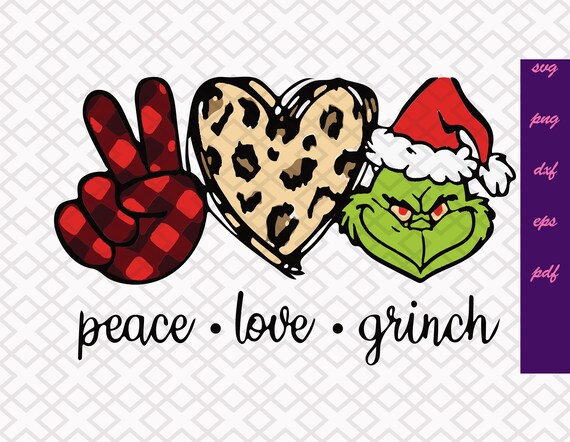 Free Free 344 Peace Love Grinch Svg Free SVG PNG EPS DXF File