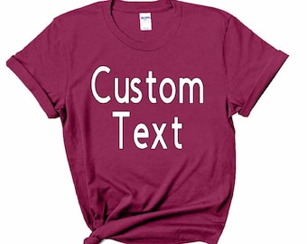 Custom Text Shirts, Customizable Shirt, Personalized Shirt, Custom T-Shirts, Personalized Gift, Couples Shirts, Custom Name Shirt