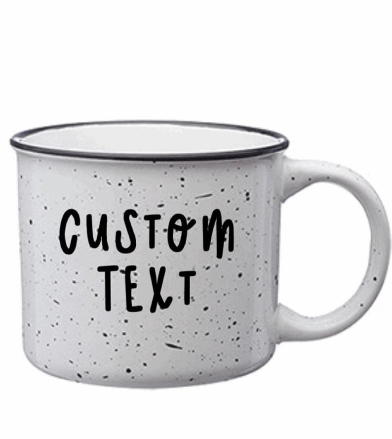 Custom Campfire Mug, Personalized Coffee Mug, Customized Mug, Design Your Own Mug, 15 Ounce Mug, Several Colors White