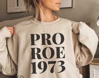 Pro Roe 1973 SVG, Pro Roe PNG, Reproduktionsrechte SVG, My Body My Choice Svg, Feministisches Shirt Design, Frauen März Shirt Svg, Pro Choice