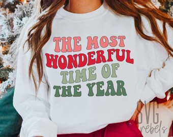 The Most Wonderful Time Of The Year SVG, PNG, Christmas Sweatshirt Design, Retro Christmas PNG, Christmas Cut Files, Holiday Shirt Svg