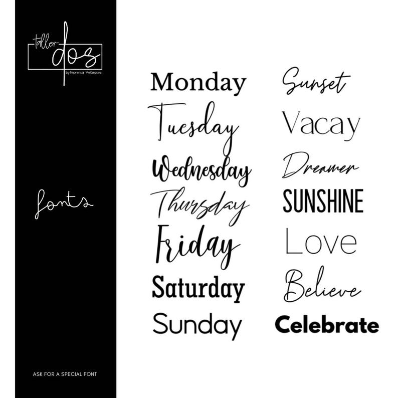Puede incluir: Una imagen en blanco y negro que muestra una variedad de fuentes. La imagen incluye los d&iacute;as de la semana, de "Lunes" a "Domingo", y palabras como "Atardecer", "Vacaciones", "So&ntilde;ador", "Sol", "Amor", "Creer" y "Celebrar".