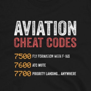 Aviation Funny Airplane Pilot Shirt Flying Gift Tee Pilot Shirts For Men Women Aviation Tshirts For Men, Aviation Cheat Codes