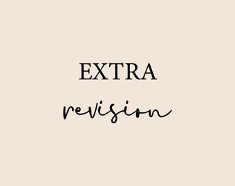 Extra Revision / Rush Order /  Extra Color