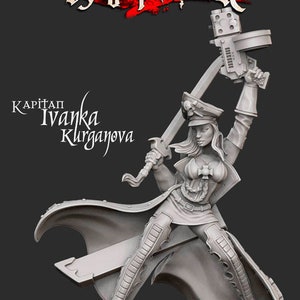 Kapitan Ivanka Kurganova | 3D Printed Resin Miniatures