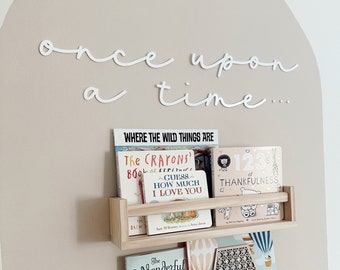 Script Once Upon a Time Acrylic Nursery Wall Decor Cutout | Kids Bedroom Decor | Nursery Wall Decor | Bookshelf Decor | Playroom Decor Sign