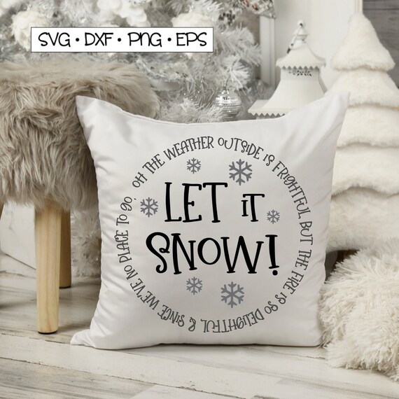Download Let It Snow Svg Christmas Pillow Svg Farmhouse Christmas Etsy 3D SVG Files Ideas | SVG, Paper Crafts, SVG File