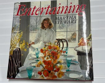 Vintage Martha Stuart/Entertaining/Cookbook/1982
