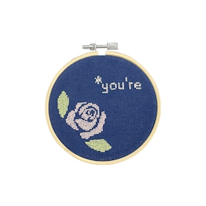 You're - embroidered hoop sign - imitation cross-stitch art