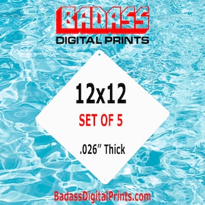 May include: A set of five white 12x12 inch metal signs, each with rounded corners and a hole in the top. The signs are .026 inches thick and have the text "12x12 SET OF 5 .026" Thick" printed in black.
