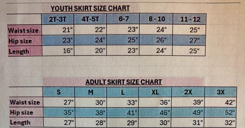 May include: A size chart for skirts, with measurements in inches. The chart includes youth sizes from 2T-3T to 11-12, and adult sizes from S to 3X. Measurements include waist, hip, and length.