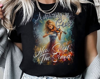 Christelijk T-shirt Amazing Grace Hymn, vrouw die viool speelt