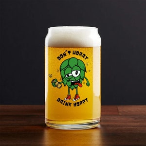 Beer Can Glass - Don&#39;t Worry Drink Hoppy (16 oz) | Craft Beer Glass, Craft Beer Gifts, Fathers Day Gift, Beer Glasses, Unique Beer Glasses