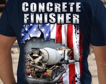 Concrete FinisherHoodie,Concrete Finisher Tee,Gift for My Lover Man-American Flag Concrete Finisher Shirt – Concrete Finisher Graphic Gift