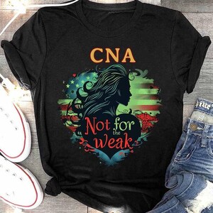 My lover like CNA, Cna hoodie, Gift for My Lover, CNA Sweatshir, Certified Nursing Assistant, Gift for Dad, Gift For Cna–CNA not for Weak.