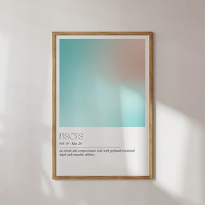 Pisces Aura Wall Art | Printable Zodiac Poster | Star Sign Decor Gift | Horoscope Astrology Custom Energy Gradient High Quality