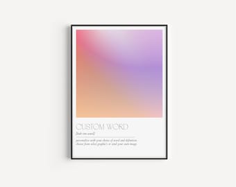 DIGITAL Custom Definition Print | Printable Art | Aura Aesthetic Wall Poster | Personalized Gradient Word Typography Graphic Design