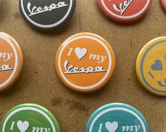 I Love my Vespa Button Pin