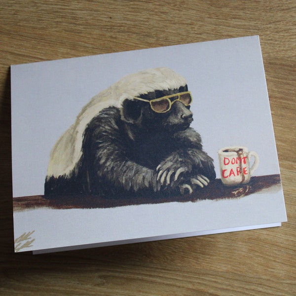 Honey Badger Stationery card, Funny Animal note cards, Don't Care artwork cards, cards for loved one, party Invitations