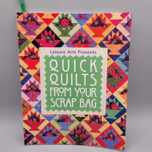 Leisure Arts Quilts rapides à partir de votre livre de modèles de courtepointe de sac de ferraille