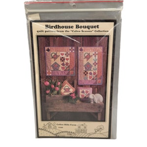 Birdhouse Bouquet Quilt Pattern Calico Seasons Collection Calico Farms