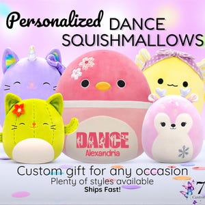 May include: A group of colorful Squishmallows plush toys, including a purple unicorn, pink bird, yellow chick, green cat, and pink deer. The text "Personalized DANCE Squishmallows" is at the top. The text "DANCE Alexandria" is on the pink bird.