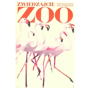 Visit the ZOO Original Vintage Polish Poster 1967 Waldemar Swierzy art of pink flamingos!
