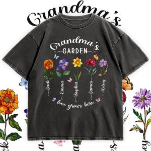 Personalized Grandma’s Garden T-Shirt, Custom Grandkids Name Flower Tee, Mother&#39;s Day Gift for Grandma, Love Grows Here Shirt, Birth Flower