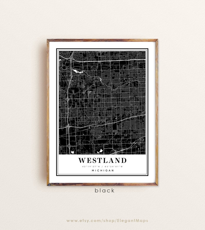 Westland art Westland city map Custom city map Westland map Westland print Westland Michigan map Westland MI map Westland poster