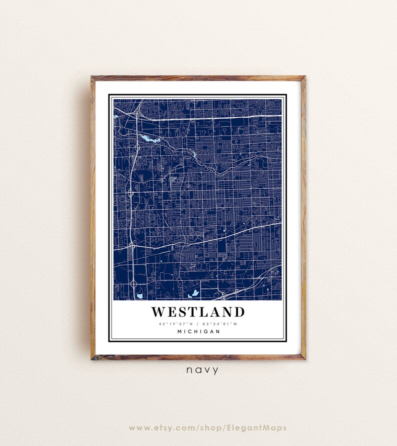 Westland art Westland city map Custom city map Westland map Westland print Westland Michigan map Westland MI map Westland poster