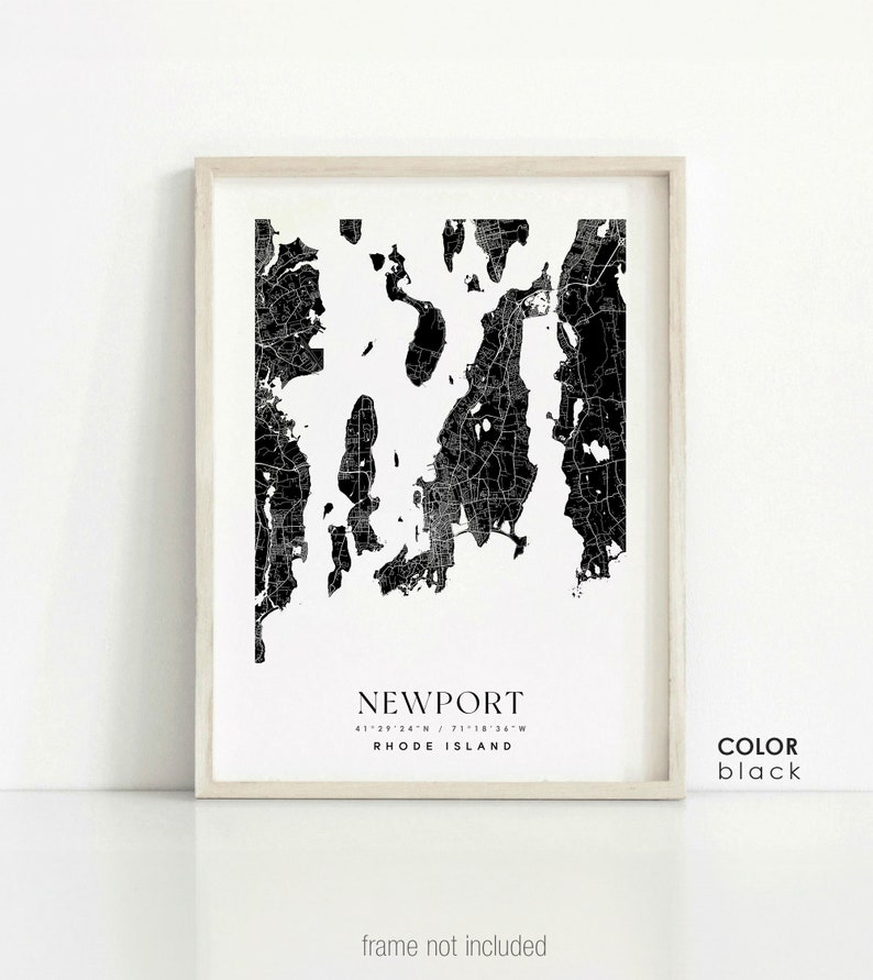 May include: Black and white map print of Newport, Rhode Island. The map shows the city streets and coastline. The text "NEWPORT" and "RHODE ISLAND" are printed below the map.