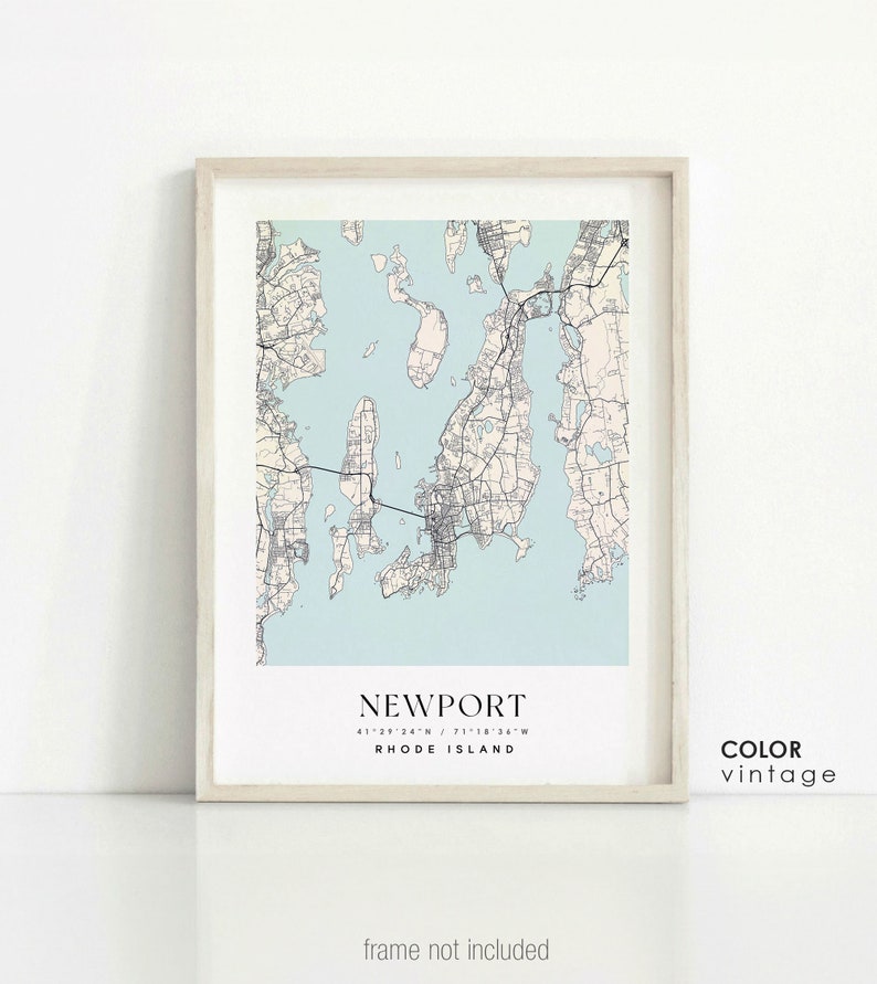 May include: A vintage style map print of Newport, Rhode Island. The map shows the city's streets and waterways in black and white on a light blue background. The text "NEWPORT" and "RHODE ISLAND" is printed below the map.