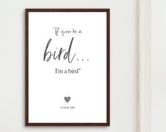 DIGITAL DOWNLOAD The 'Notebook' Collection - Personalised - Art Print - Valentine's Day - Love Quote - "If you're a bird... I'm a bird."