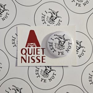 Ik maak geen grapje | Speldbadge van 25 mm