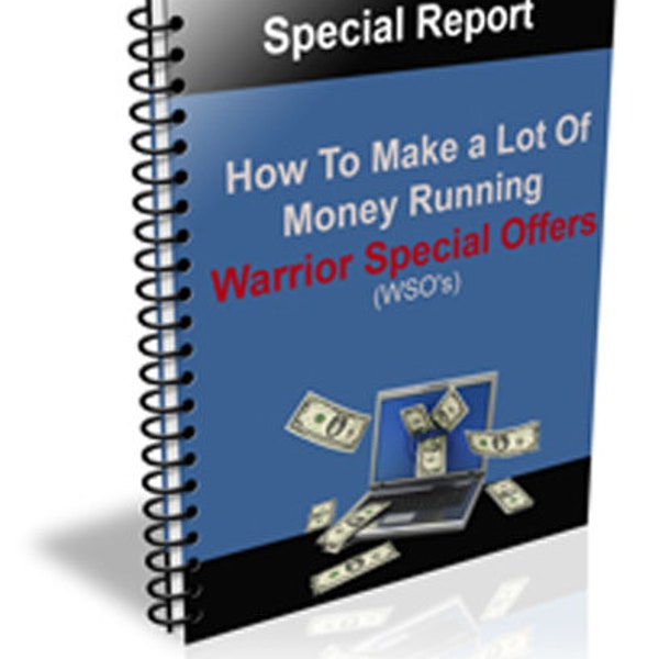 How to Make a Lot Of Money Running Warrior Special Offers