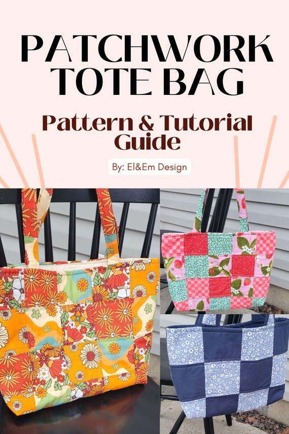 Digital Download: Quilted patchwork tote bag sewing pattern and tutorial guide