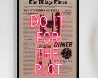 Do It For The Plot Neon Sign: Motivational LED Wall Art