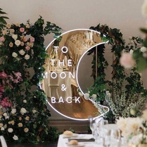 To the Moon and Back Wedding Neon Sign,  Gold Mirror Sign, Custom Neon Sign, wedding backdrop