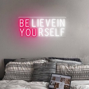 Believe In Yourself Neon Sign Custom Neon Sign Bedroom Home Wall Decor Led Light Office Sign Gym Bar Decor Personalized Gift Neon Art
