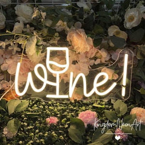 Letrero de neón de vino, una copa de vino, fiesta de vino, decoración de sala de estar, arte de neón, letrero de vino de neón, decoración de bar en casa, letrero de jardín de vinos personalizado, regalo personalizado