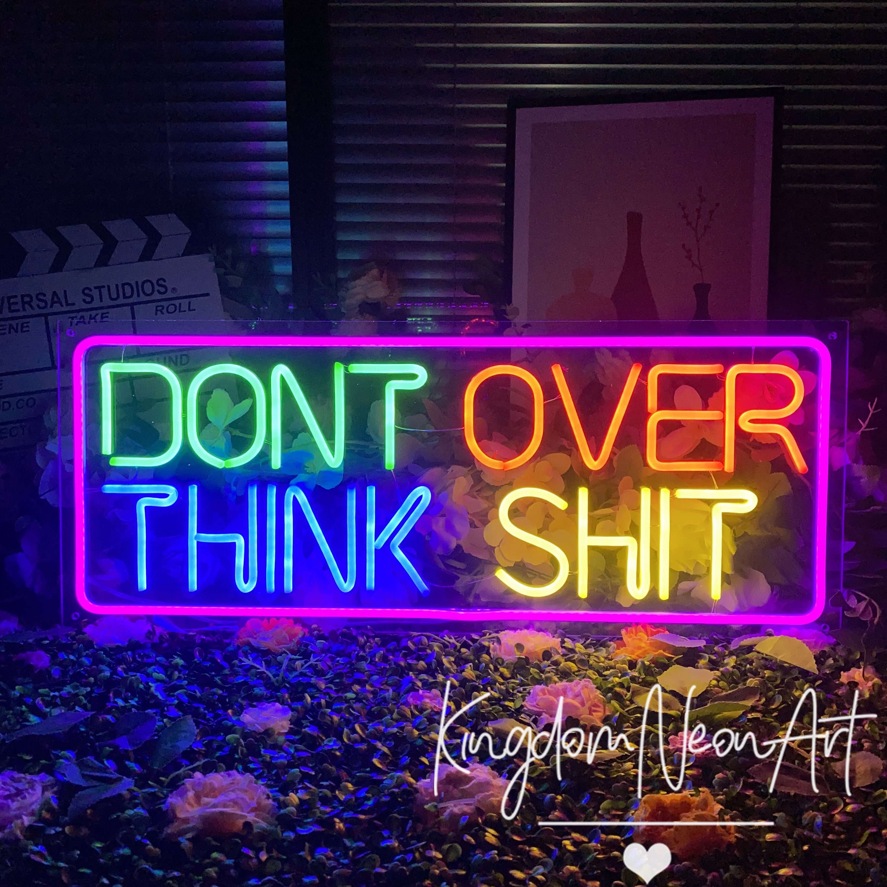 Don't Over Think Shit Neon Sign, Custom Bar LED Light, Home Party