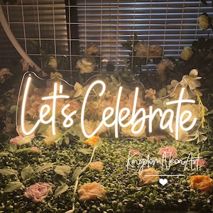 Laten we vieren neonreclame aangepaste verjaardag neonbord verlovingsfeest jubileum evenement uniek decor afstuderen led neonbord kunst aan de muur decor