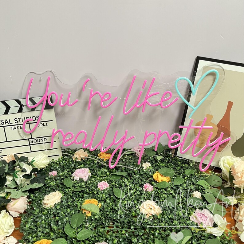 You're Like Really Pretty Neon Sign Salon Light Home Wall Decor,gift ...