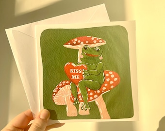 Kiss Me Frog / Frog / Mushroom / Frog on a Mushroom / Blank Card / Square Card