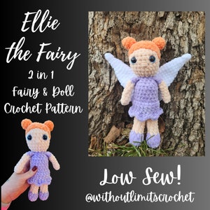 Könnte beinhalten: Häkelanleitung für eine lila Fee-Puppe mit orangefarbenen Haaren und weißen Flügeln. Das Muster heißt "Ellie the Fairy 2 in 1 Fairy & Doll Crochet Pattern" und enthält den Text "Low Sew! @withoutlimitscrochet".