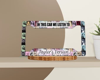 Taylor's Version License Plate Frame, Eras Tour Print Vehicle Tag Holder, Swiftie Fan Gift Car Accessories.