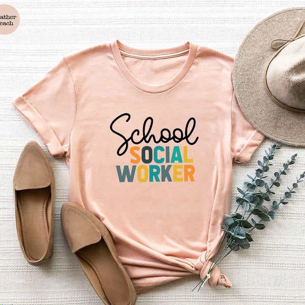 School Social Worker Shirt, Social Worker Appreciation, Social Worker Gift, Social Work T Shirt, Social Work Graduation Tshirt