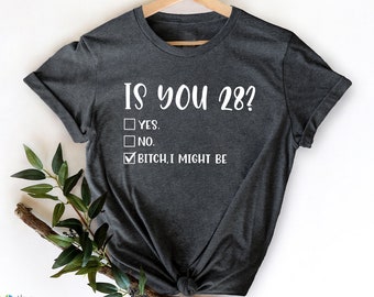28th birthday shirt ideas